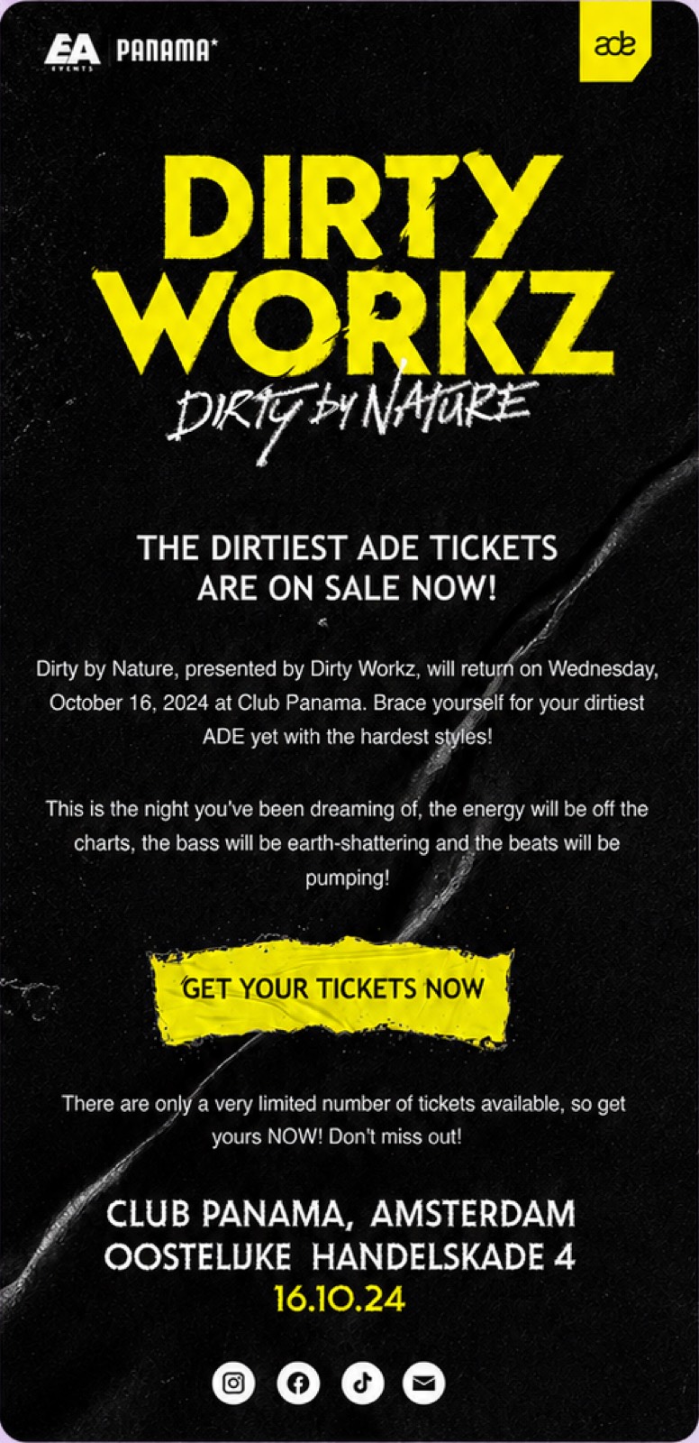 Dirty Workz presents Dirty by Nature ticket-sales email